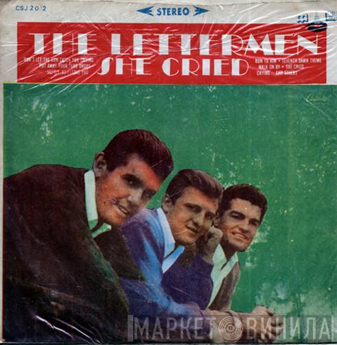  The Lettermen  - She Cried