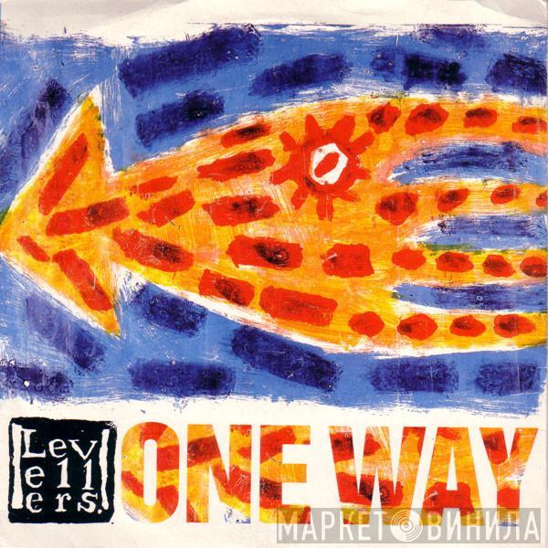 The Levellers - One Way