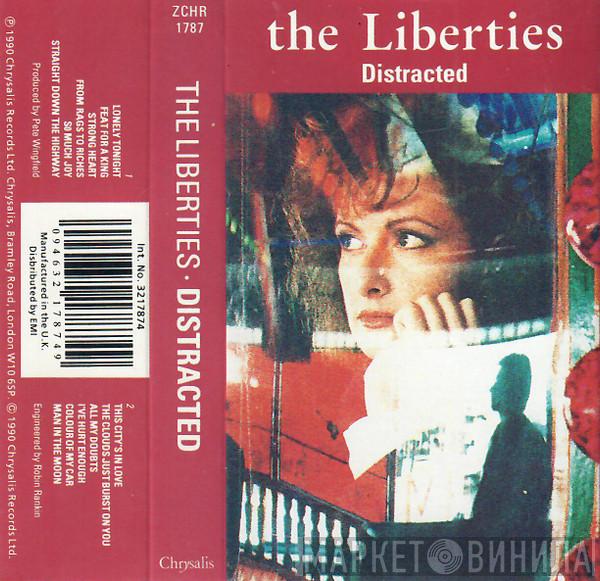 The Liberties - Distracted