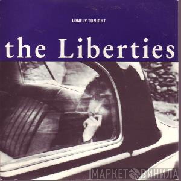 The Liberties - Lonely Tonight