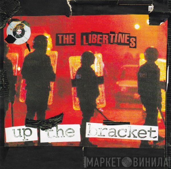 The Libertines - Up The Bracket