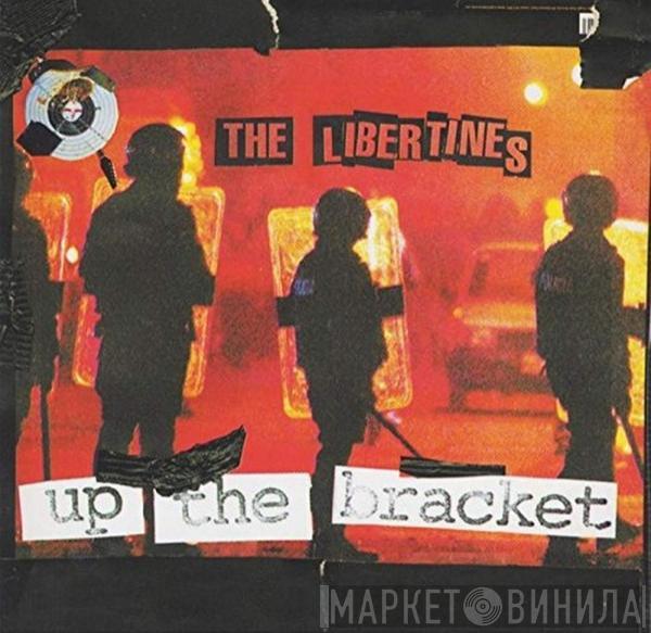 The Libertines - Up The Bracket