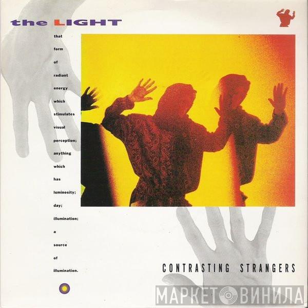 The Light  - Contrasting Strangers