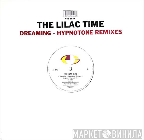  The Lilac Time  - Dreaming - Hypnotone Remixes