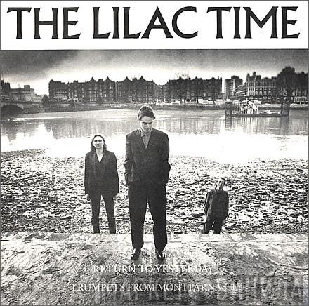 The Lilac Time - Return To Yesterday