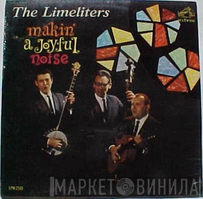  The Limeliters  - Makin' A Joyful Noise