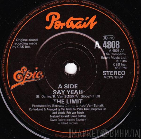 The Limit  - Say Yeah