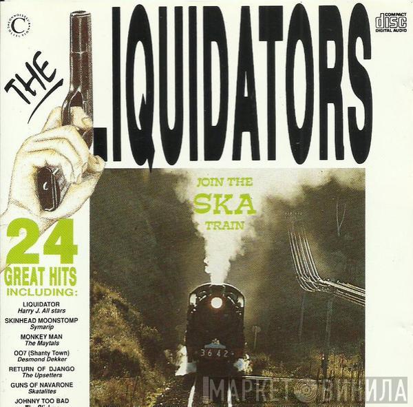  - The Liquidators Join The Ska Train