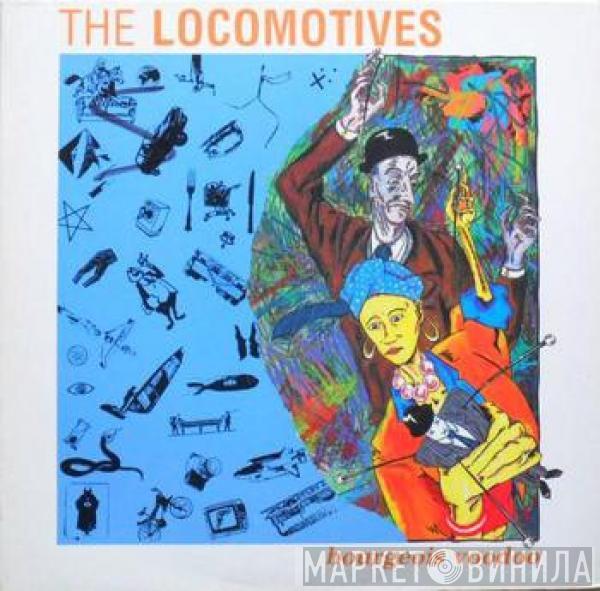 The Locomotives - Bourgeois Voodoo