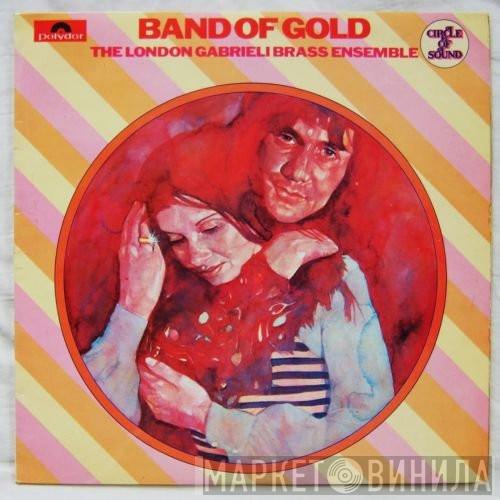 The London Gabrieli Brass Ensemble - Band Of Gold