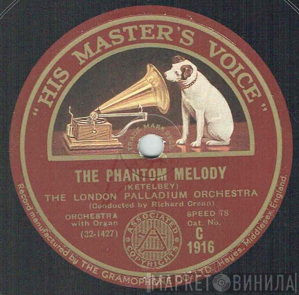 The London Palladium Orchestra - The Phantom Melody / Bells Across The Meadow