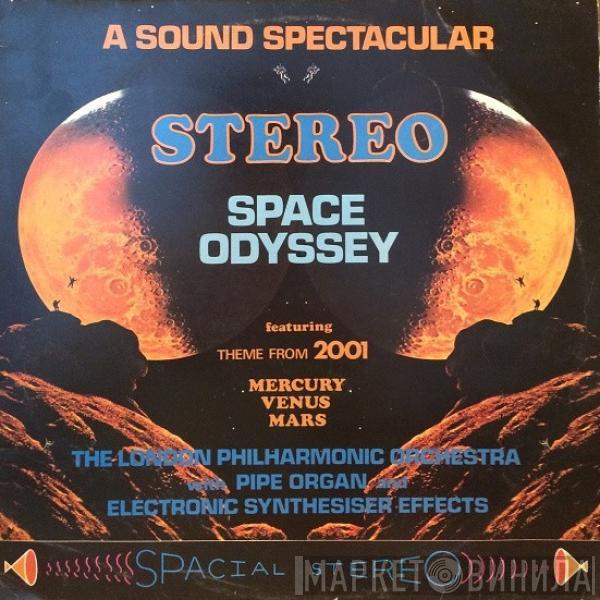 The London Philharmonic Orchestra - A Sound Spectacular Stereo Space Odyssey