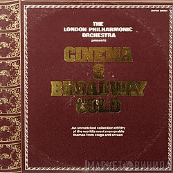The London Philharmonic Orchestra - Cinema & Broadway Gold
