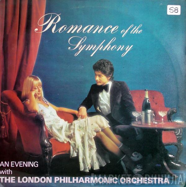 The London Philharmonic Orchestra - Romance Of The Symphony