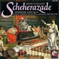 The London Symphony Orchestra, John Mauceri, Nikolai Rimsky-Korsakov - Scheherazade, Symphonic Suite, Op.35