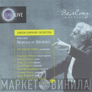 , The London Symphony Orchestra , Sir Colin Davis , Enkelejda Shkosa , Kenneth Tarver , Susan Gritton , Sara Mingardo , David Wilson-Johnson , Laurent Naouri , Dean Robinson  - London Symphony Chorus  Hector Berlioz  - Béatrice Et Bénédict