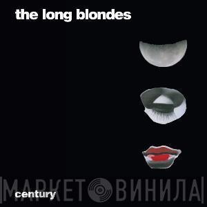 The Long Blondes - Century