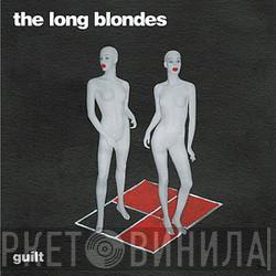  The Long Blondes  - Guilt