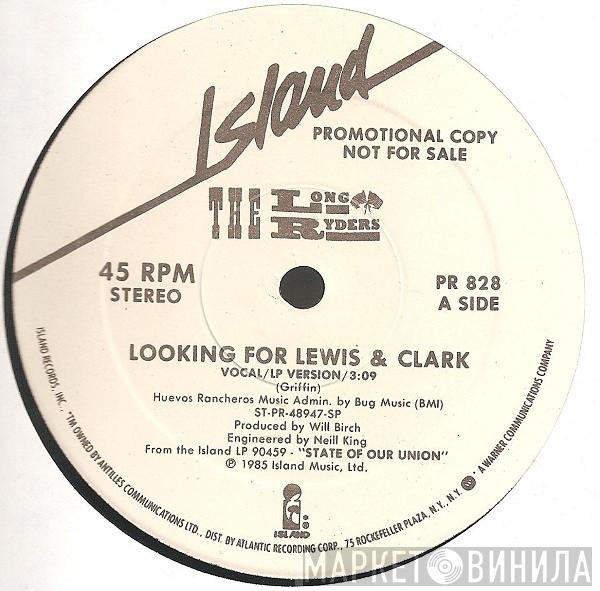 The Long Ryders - Looking For Lewis & Clark / Lights Of Downtown