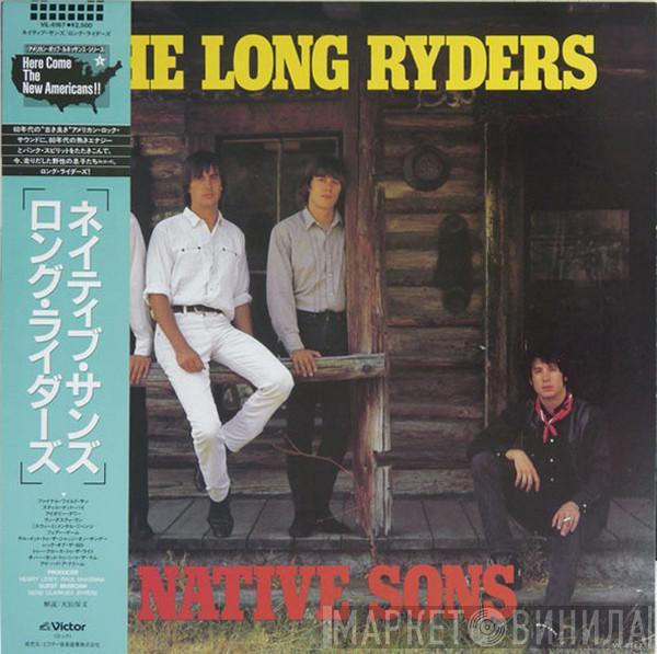  The Long Ryders  - Native Sons