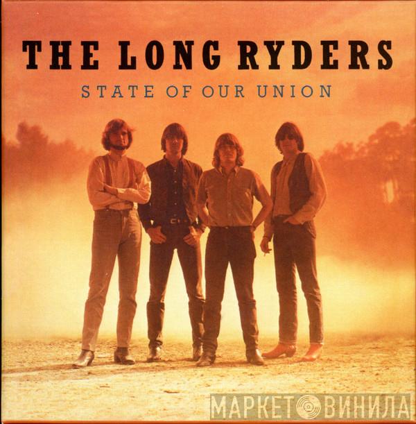 The Long Ryders - State Of Our Union