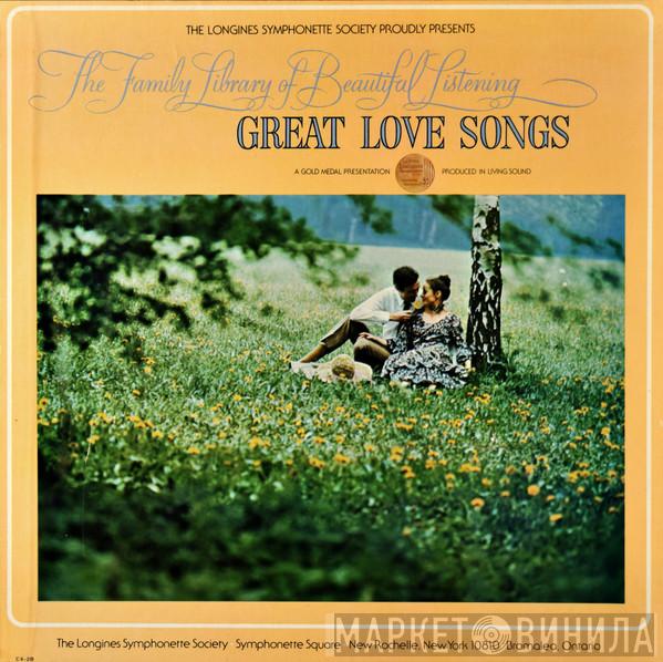 The Longines Symphonette Society - The World's Great Love Songs