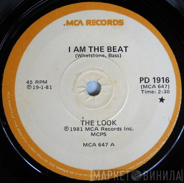  The Look   - I Am The Beat
