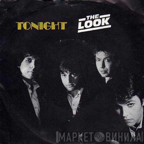 The Look  - Tonight