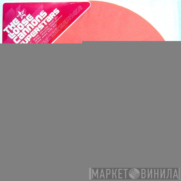 The Loose Cannons - Superstars
