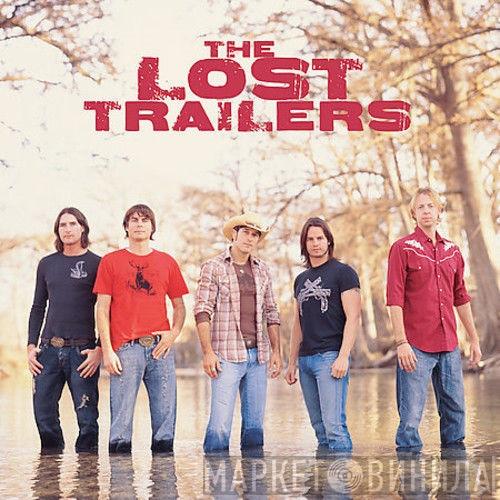 The Lost Trailers - The Lost Trailers