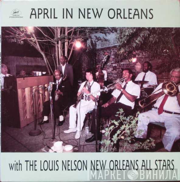The Louis Nelson New Orleans All Stars - April In New Orleans