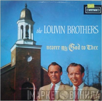 The Louvin Brothers - Nearer My God To Thee
