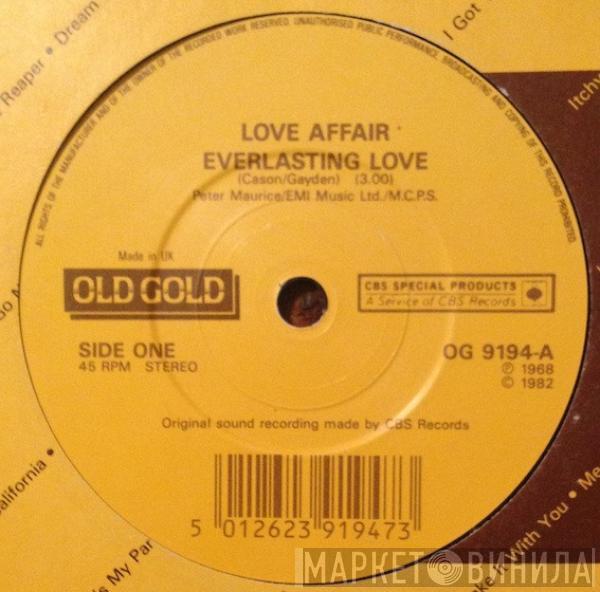  The Love Affair  - Everlasting Love / A Day Without Love