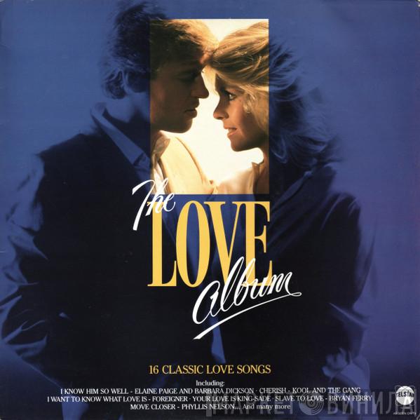  - The Love Album (16 Classic Love Songs)