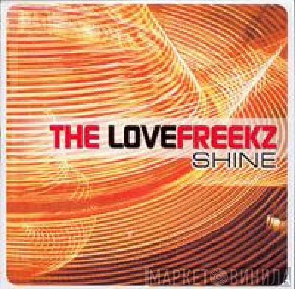  The Lovefreekz  - Shine