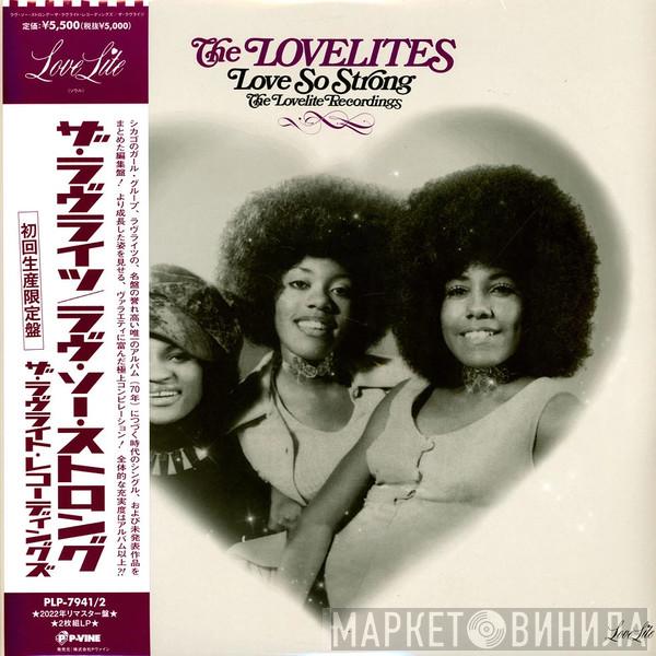 The Lovelites - Love So Strong: The Lovelite Recordings