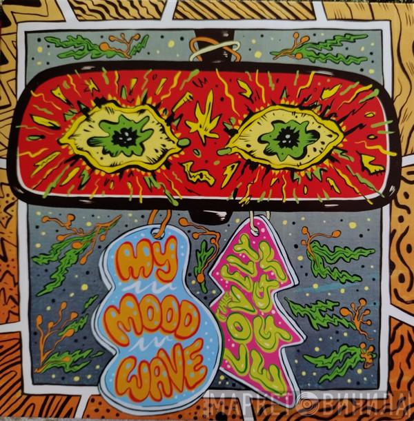 The Lovely Eggs - My Mood Wave