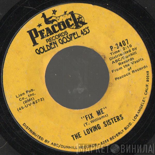The Loving Sisters - Fix Me / Trying Time