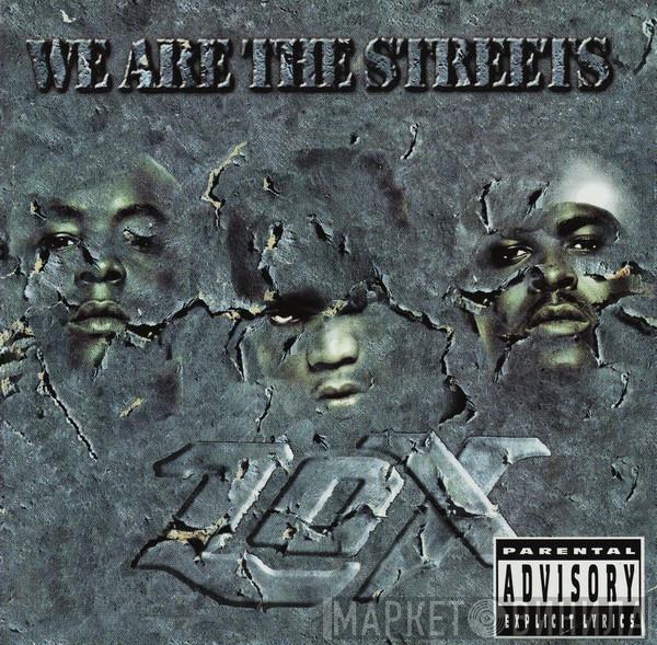 The Lox - We Are The Streets