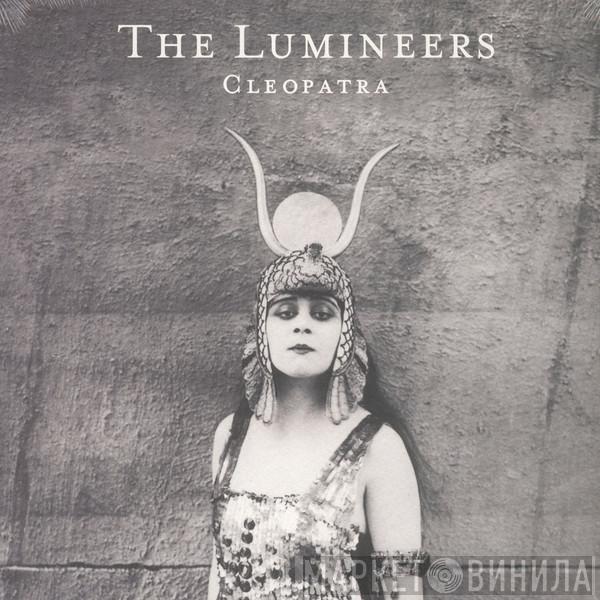  The Lumineers  - Cleopatra