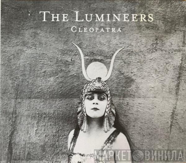  The Lumineers  - Cleopatra