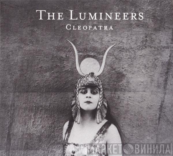  The Lumineers  - Cleopatra