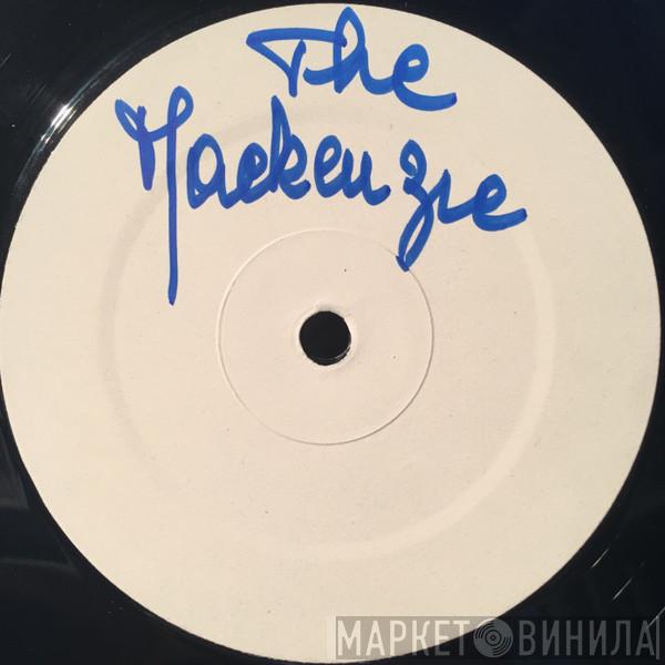  The Mackenzie  - All I Need (Remixes)