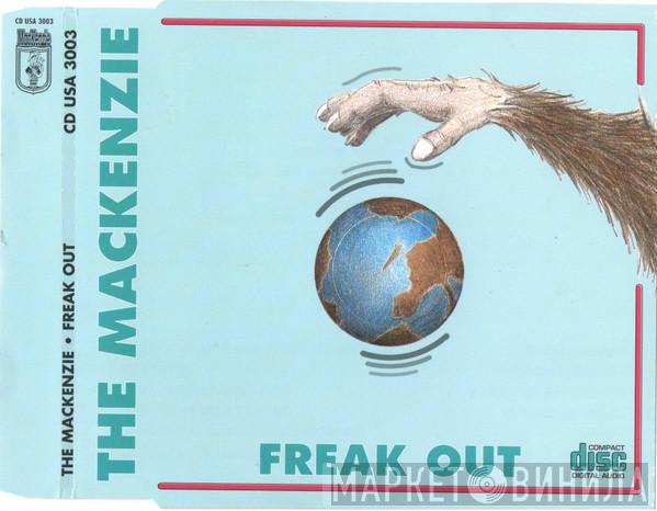  The Mackenzie  - Freak Out