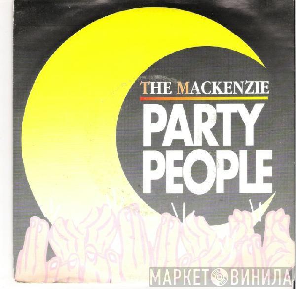  The Mackenzie  - Party People