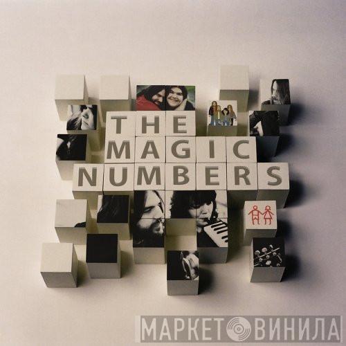  The Magic Numbers  - The Magic Numbers