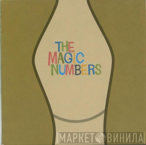  The Magic Numbers  - The Magic Numbers