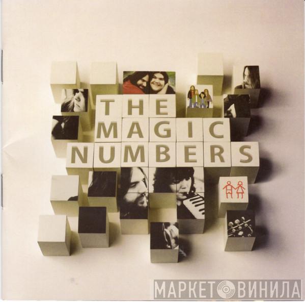  The Magic Numbers  - The Magic Numbers