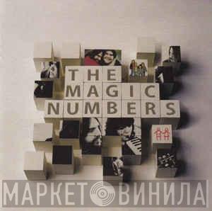  The Magic Numbers  - The Magic Numbers
