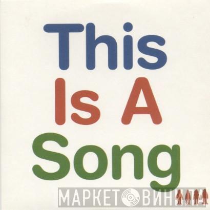 The Magic Numbers  - This Is A Song